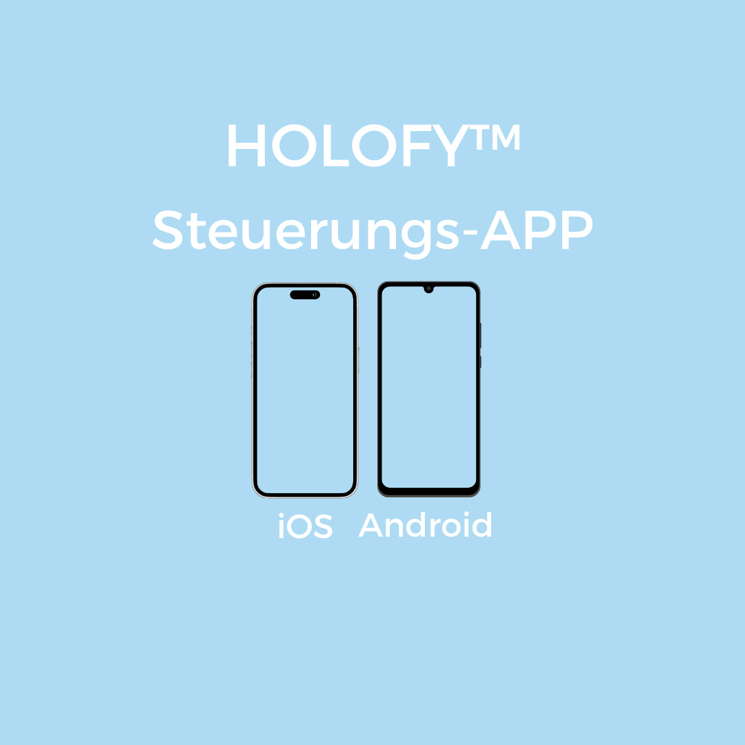HOLOFY™ Steuerungs APP für iOS + Android - Alenmo